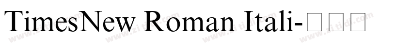 TimesNew Roman Itali字体转换